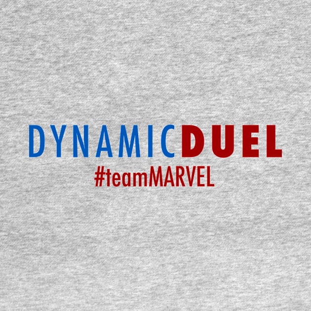 Dynamic Duel #TeamMARVEL (color logo) by Dynamic Duel